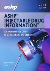 ASHP Injectable Drug Information: A Comprehensive Guide to Compatibility and Stability (Original PDF)