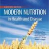 Modern Nutrition in Health and Disease, 11th Edition(ORIGINAL PDF)