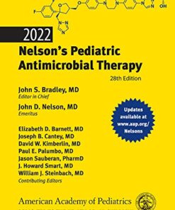 2022 Nelson’s Pediatric Antimicrobial Therapy, 28th Edition (Original PDF from Publisher)