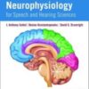 Neuroanatomy and Neurophysiology for Speech and Hearing Sciences (Original PDF)