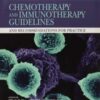 Chemotherapy and Immunotherapy Guidelines and Recommendations for Practice Original PDF 2018