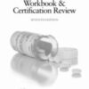 The Pharmacy Technician Workbook & Certification Review, 7th Edition 2020 Original PDF