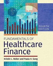 Fundamentals of Healthcare Finance, Fourth Edition 2022 Epub+ converted pdf