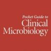 Pocket Guide to Clinical Microbiology, 4th Edition (ASM Books) (Original PDF) Pocket Guide to Clinical Microbiology, 4th Edition (ASM Books) (Original PDF)