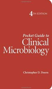 Pocket Guide to Clinical Microbiology, 4th Edition (ASM Books) (Original PDF)