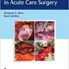Surgical Decision Making in Acute Care Surgery (EPUB) Surgical Decision Making in Acute Care Surgery (EPUB)
