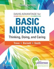 Davis Advantage for Basic Nursing: Thinking, Doing, and Caring, Third edition 2021 EPUB & converted pdf Davis Advantage for Basic Nursing: Thinking, Doing, and Caring, Third edition 2021 EPUB & converted pdf