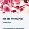 Innate Immunity: From Louis Pasteur to Jules Hoffmann (Original PDF)