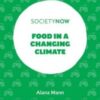 Food in a Changing Climate (Societynow) (Original PDF)