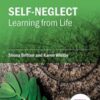 Self-Neglect: Learning from Life (Original PDF)