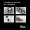 Bacterial Viruses: Exploitation for Biocontrol and Therapeutics (Original PDF)