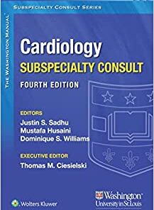 The Washington Manual Cardiology Subspecialty Consult, 4th Edition (EPUB3)