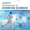 ACSM’s Introduction to Exercise Science, 6th Edition 2021 EPUB3 + Converted PDF ACSM’s Introduction to Exercise Science, 6th Edition 2021 EPUB3 + Converted PDF