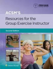 ACSM’s Resources for the Group Exercise Instructor, 2nd Edition 2022 EPUB + Converted PDF