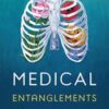 Medical Entanglements: Rethinking Feminist Debates about Healthcare (Original PDF)