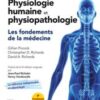 Physiologie humaine et physiopathologie: Les fondements de la médecine (Hors collection) (French Edition) (Original PDF) Physiologie humaine et physiopathologie: Les fondements de la médecine (Hors collection) (French Edition) (Original PDF)