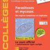 Parasitoses et mycoses: des régions tempérées et tropicales ; Réussir les ECNi (les référentiels des collèges) (French Edition) (Original PDF)