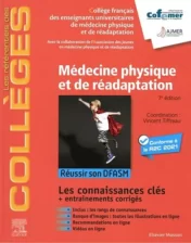 Médecine physique et de réadaptation: Réussir son DFASM – Connaissances clés (les référentiels des collèges) (French Edition), 7e 2021 Original PDF