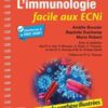 L’immunologie facile aux ECNi: Fiches de synthèse illustrées 2022 Original PDF