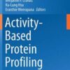 Activity-Based Protein Profiling (Current Topics in Microbiology and Immunology)