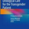 Urological Care for the Transgender Patient: A Comprehensive Guide (Original PDF)