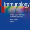 Pediatric Immunology: A Case-Based Collection with MCQs, Volume 2 (Original PDF)