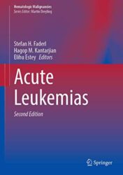 Acute Leukemias (Hematologic Malignancies), 2nd Edition (Original PDF)