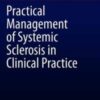 Practical Management of Systemic Sclerosis in Clinical Practice (Original PDF)