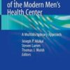 Design and Implementation of the Modern Men’s Health Center: A Multidisciplinary Approach (Original PDF)