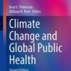 Climate Change and Global Public Health, 2nd Edition (Respiratory Medicine) 