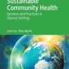 Sustainable Community Health: Systems and Practices in Diverse Settings (Original PDF)