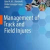 Management of Track and Field Injures 2022 Original PDF Management of Track and Field Injures 2022 Original PDF