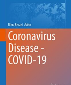 Coronavirus Disease – COVID-19 (Advances in Experimental Medicine and Biology, 1318) (Original PDF from Publisher)