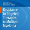 Resistance to Targeted Therapies in Multiple Myeloma (Original PDF)