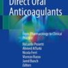 Direct Oral Anticoagulants: From Pharmacology to Clinical Practice (Original PDF)