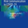 Utilizing Effective Risk Communication in COVID-19: Highlighting the BRCT Original PDF 