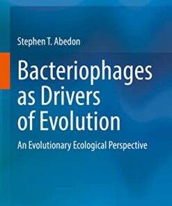 Bacteriophages as Drivers of Evolution: An Evolutionary Ecological Perspective (Original PDF from Publisher)