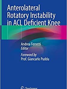 Anterolateral Rotatory Instability in ACL Deficient Knee (Original PDF from Publisher)