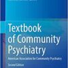 Textbook of Community Psychiatry: American Association for Community Psychiatry, 2nd Edition (EPUB) Textbook of Community Psychiatry: American Association for Community Psychiatry, 2nd Edition (EPUB)