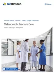 Osteoporotic Fracture Care: Medical and Surgical Management 2018 Original pdf