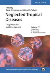 Neglected Tropical Diseases: Drug Discovery and Development (Methods and Principles in Medicinal Chemistry) (EPUB+PDF)