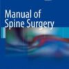 Manual of Spine Surgery 2012 Original pdf Manual of Spine Surgery 2012 Original pdf