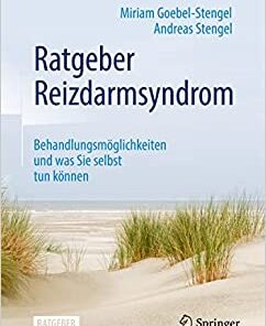 Ratgeber Reizdarmsyndrom: Behandlungsmöglichkeiten und was Sie selbst tun können (German Edition) (Original PDF from Publisher)