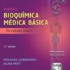 Marks. Bioquímica médica básica: Un enfoque clínico, 5ed (Spanish Edition) (Original PDF)