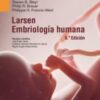 Larsen. Embriología humana (6.ª Edición)  2022 epub+converted pdf