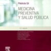 Piédrola Gil. Medicina preventiva y salud pública (12ª ed.) (Spanish Edition) (Original PDF)