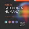 Robbins. Patología humana + StudentConsult (10ª ed.)(Original PDF)