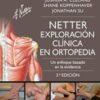 Netter. Exploración clínica en ortopedia (3ª ed.): Un enfoque basado en la evidencia (Spanish Edition) (Original PDF)
