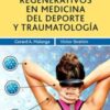 Tratamientos regenerativos en medicina del deporte y traumatología 2018 EPUB + Converted PDF
