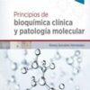 Principios de bioquímica clínica y patología molecular (3ª ed.) (Spanish Edition) (Original PDF)